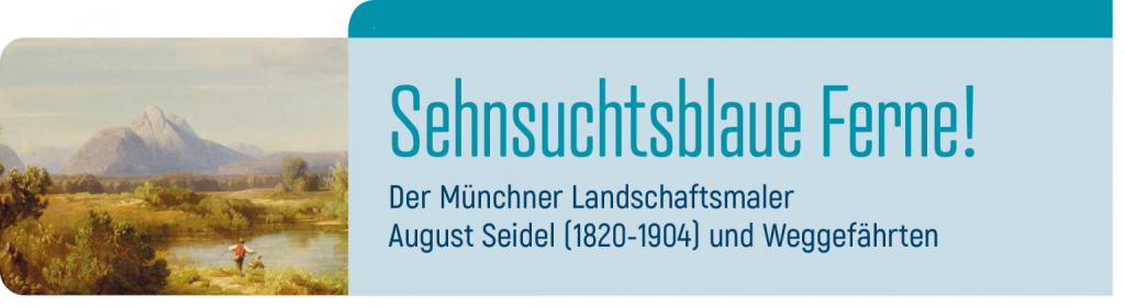Werbung Ausstellung Sehnsuchtblaue Ferne!